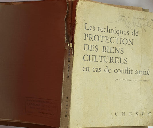 Les techniques de Protection des Biens Culturels en cas de conflit armé - copertina