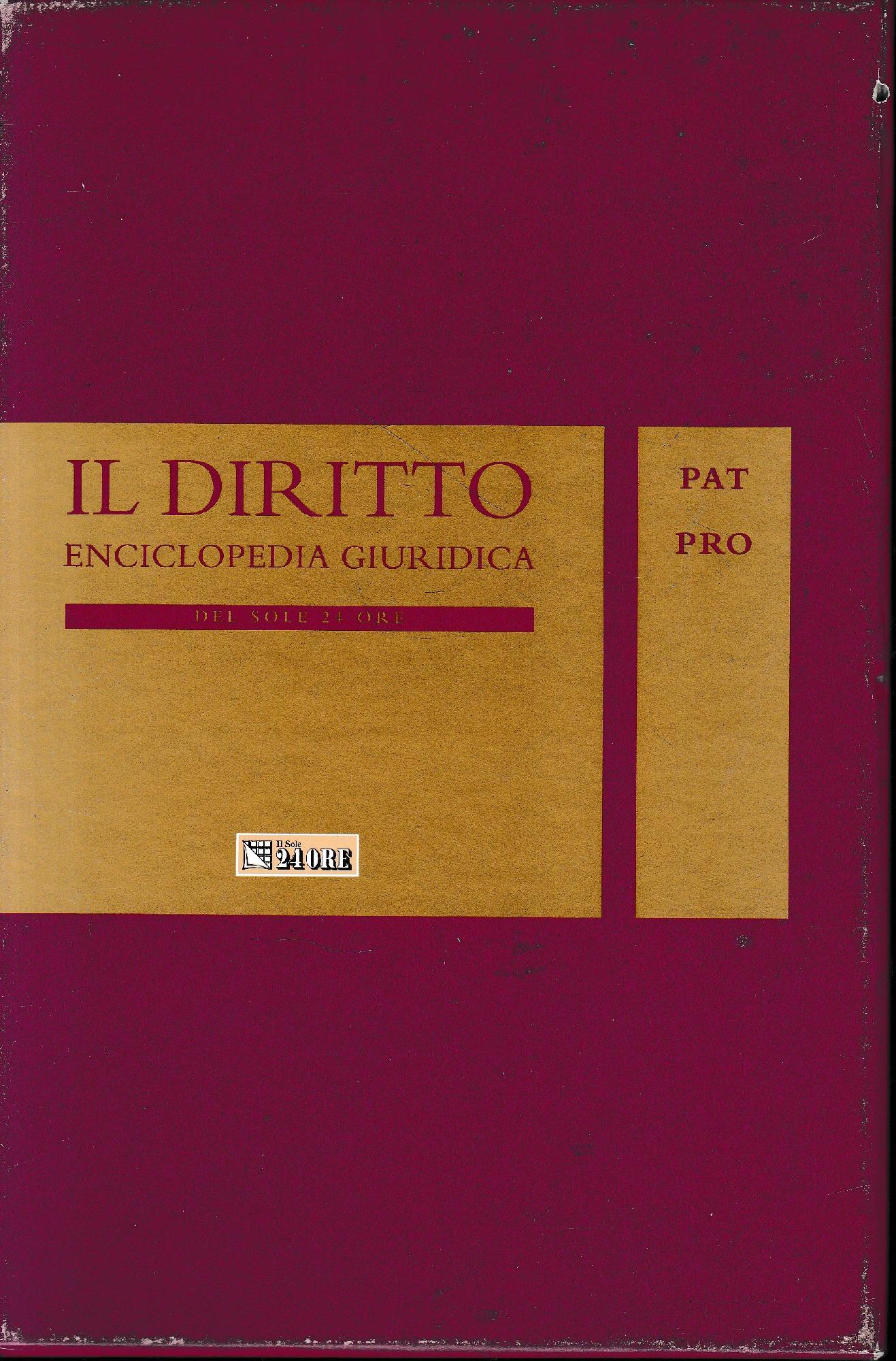 Il Diritto. Enciclopedia Giuridica del Sole 24 ORE. Vol. 11: PAT-PRO - copertina