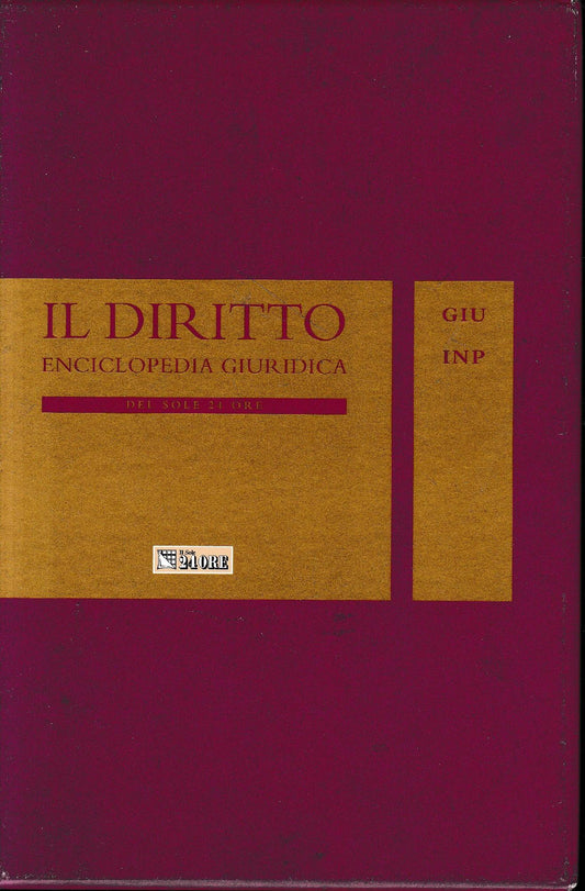Il Diritto. Enciclopedia Giuridica del Sole 24 ORE. Vol. 7: GIU-INP - copertina