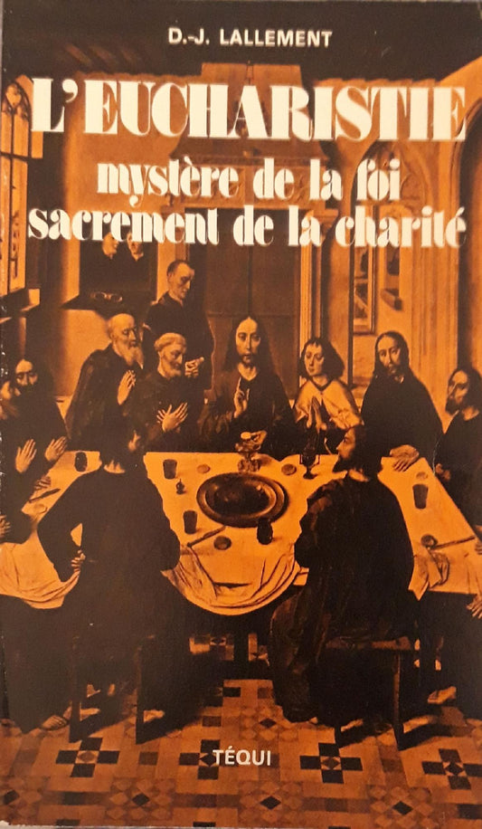 L'eucharistie: mystere de la foi sacrement de la charité - copertina