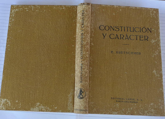 Constitucion  y caracter. Investigaciones acerca del problema de la constitución y de la doctrina de los temperamentos. - copertina