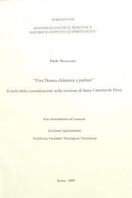 Una donna chiamata a parlare. Il ruolo della comunicazione nella missione di Santa Caterina da Siena - copertina