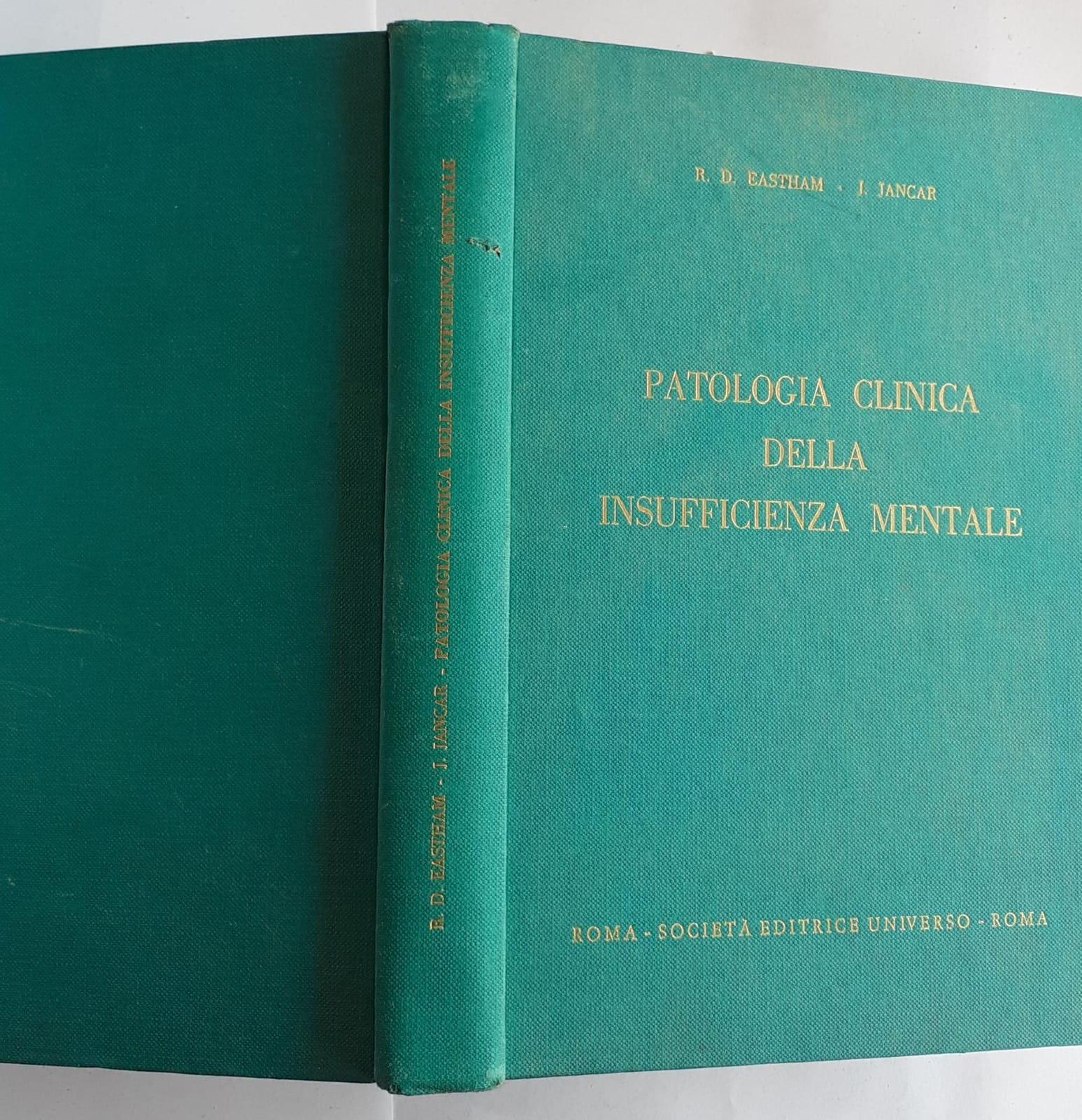 Patologia clinica della insufficenza mentale - copertina