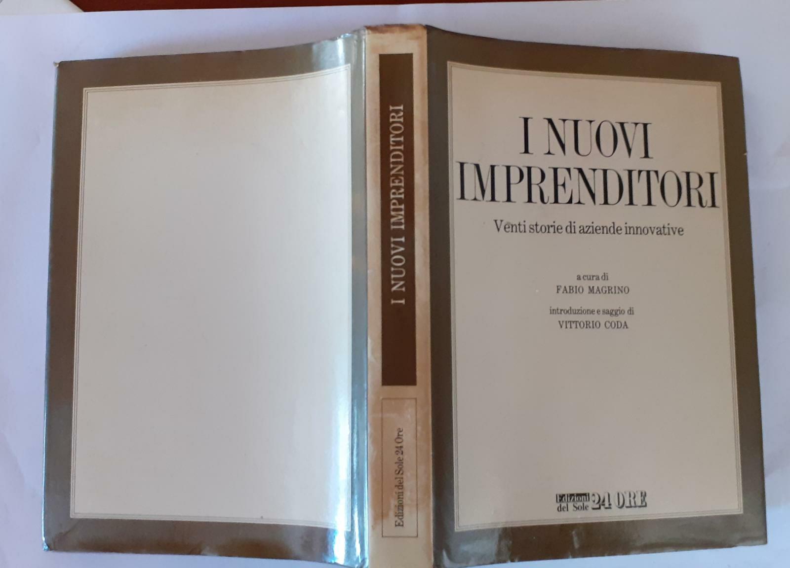 I nuovi imprenditori. Venti storie di aziende innovative - copertina