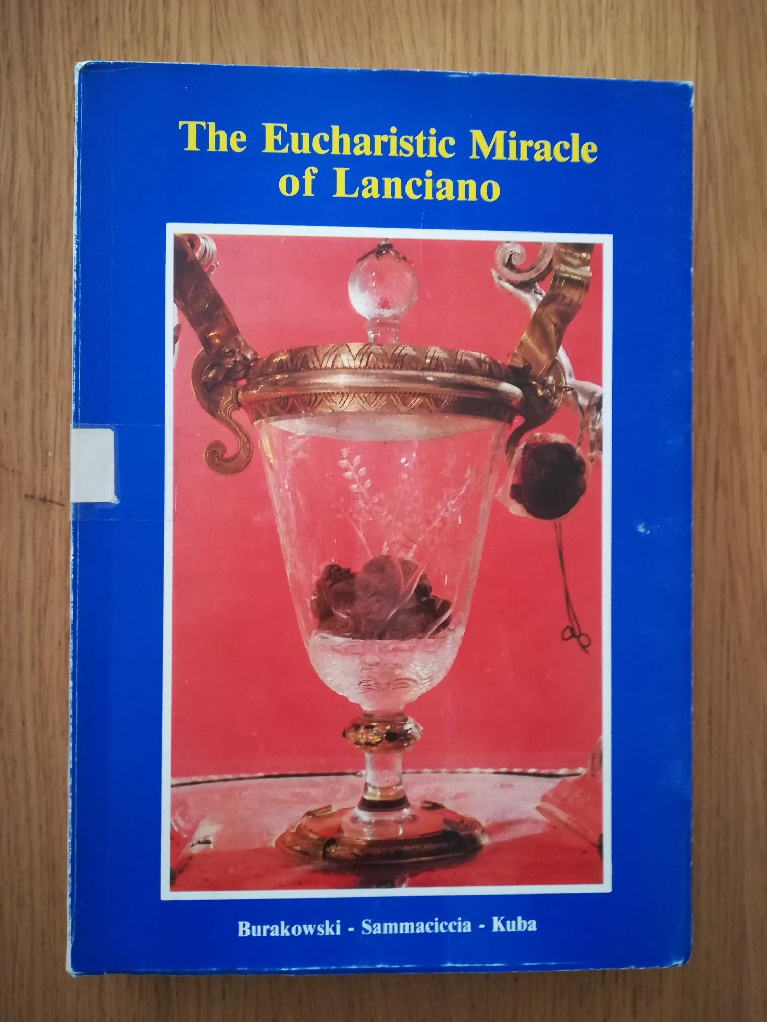 The Eucharistic Miracle of Lanciano - copertina