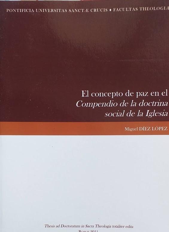 El concepto de paz en el Compendio de la doctrina social de la Iglesia - copertina