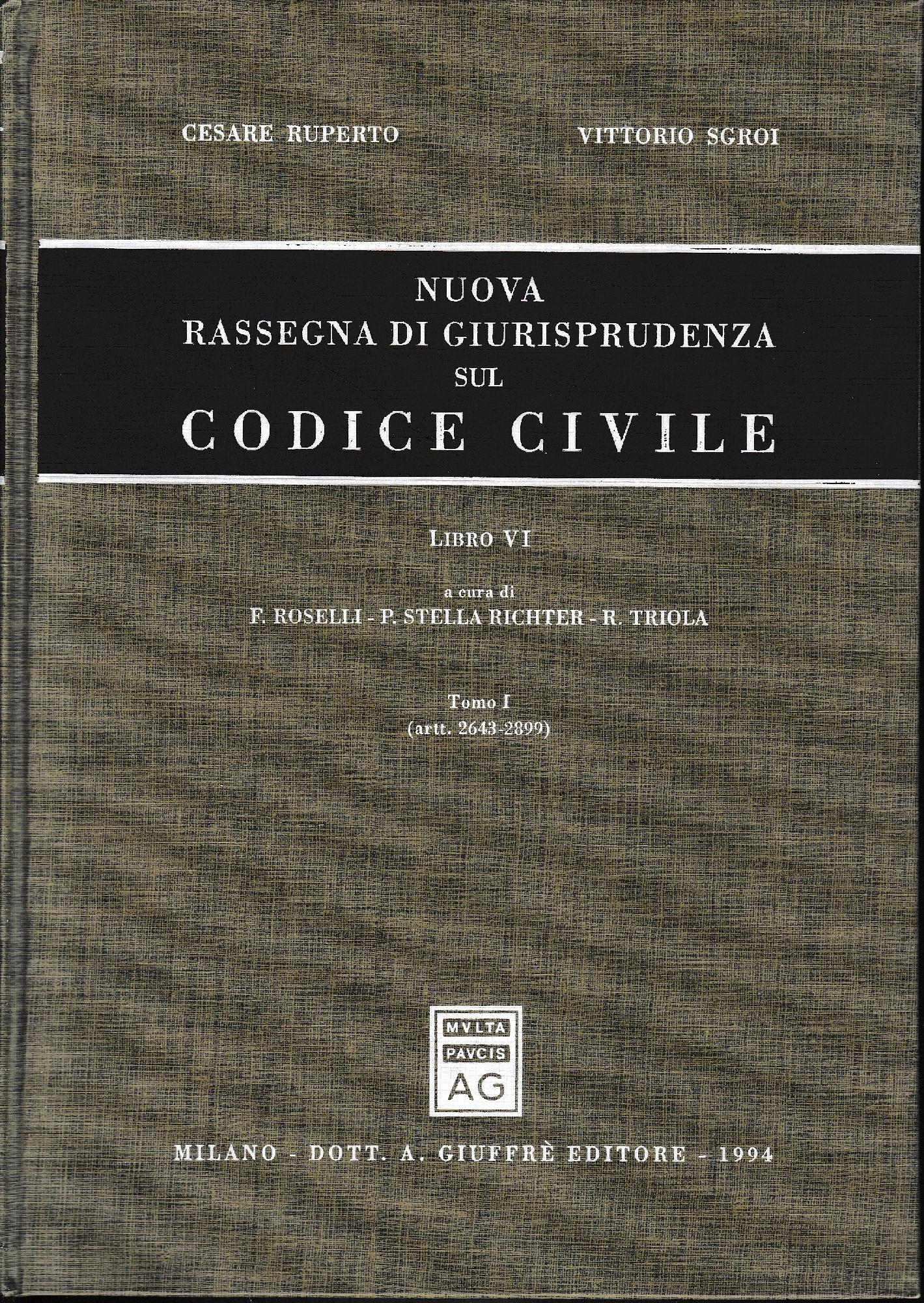 Nuova rassegna di giurisprudenza sul Codice civile. Artt. 2643-2899 (Vol. 6/ tomo 1) - copertina