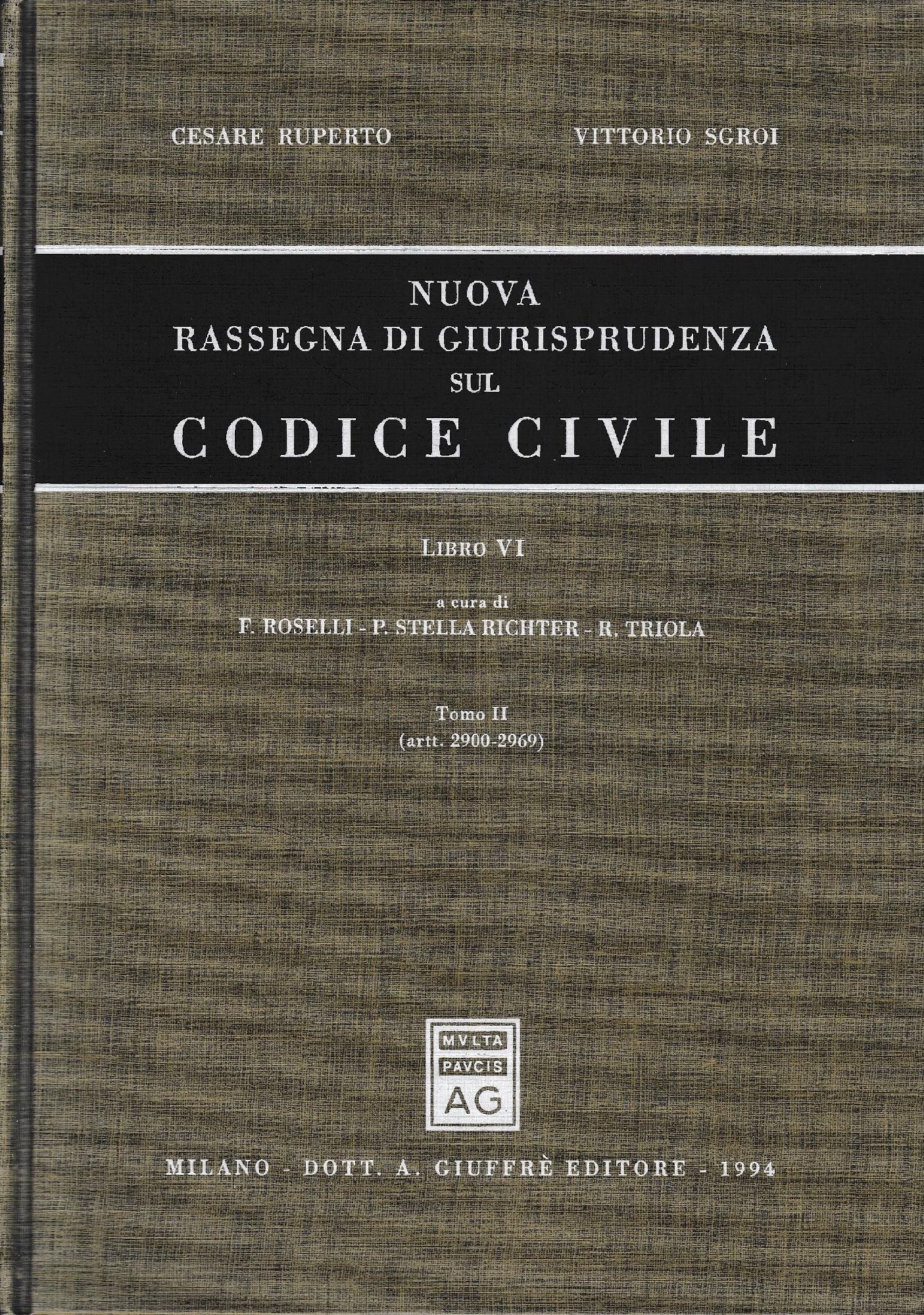 Nuova rassegna di giurisprudenza sul Codice civile. Artt. 2900-2969 (Vol. 6/2) - copertina