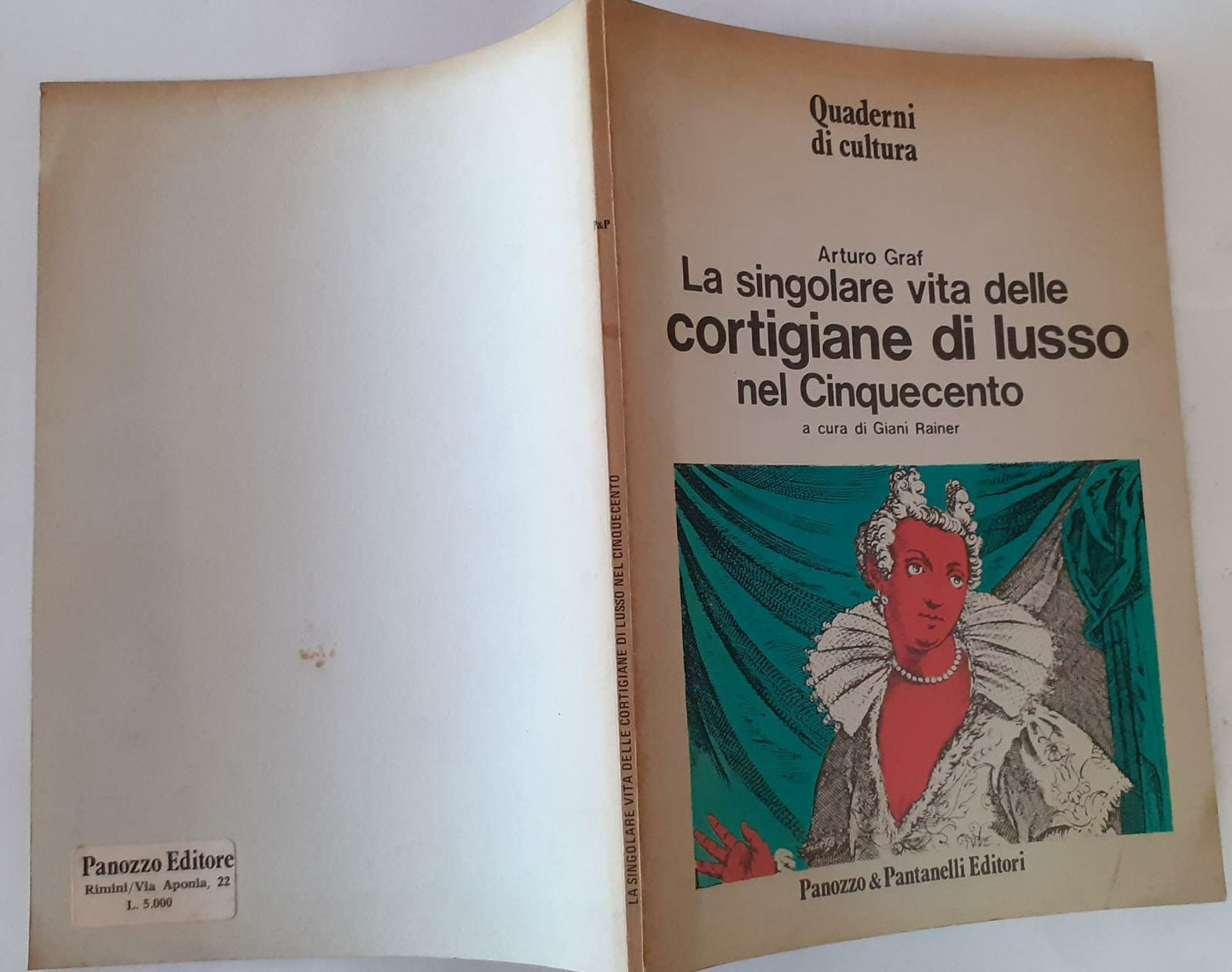 La singolare vita delle cortigiane di lusso nel cinquecento - copertina