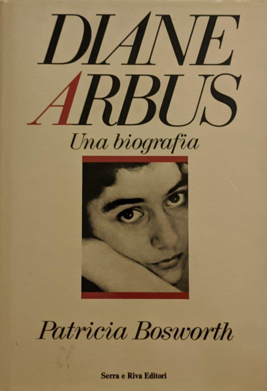 Diane Arbus. Una biografia - copertina