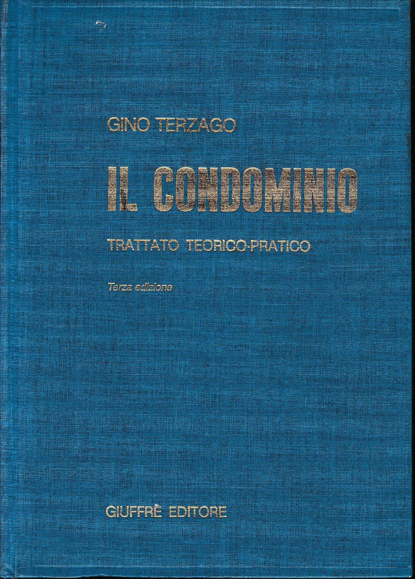 Il condominio. Trattato teorico-pratico - copertina