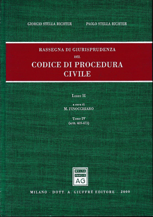 Rassegna di giurisprudenza del Codice di procedura civile. Aggiornamento 1996-1998. Libro II/ tomo IV: Artt. 409-473. - copertina