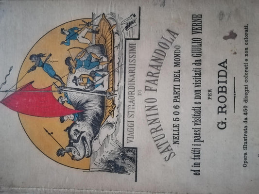 Viaggi straordinariissimi di Saturnino Farandola nelle 5 o 6 parti del mondo ed in tutti i paesi visitati e non visitati da Giulio Verne - copertina