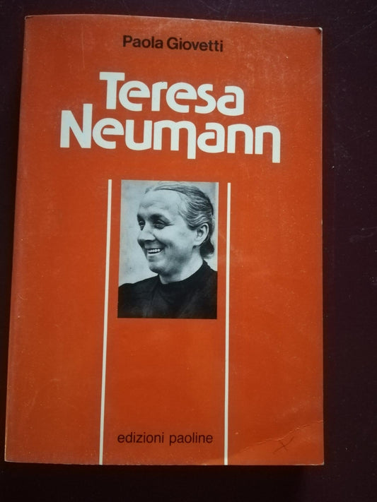 Teresa Neumann. Una grande mistica del nostro tempo - copertina