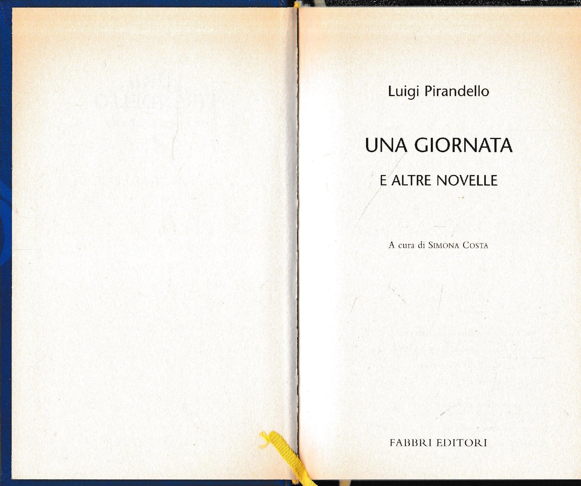 Luigi Pirandello Tutte le opere. Una giornata e altre novelle - copertina