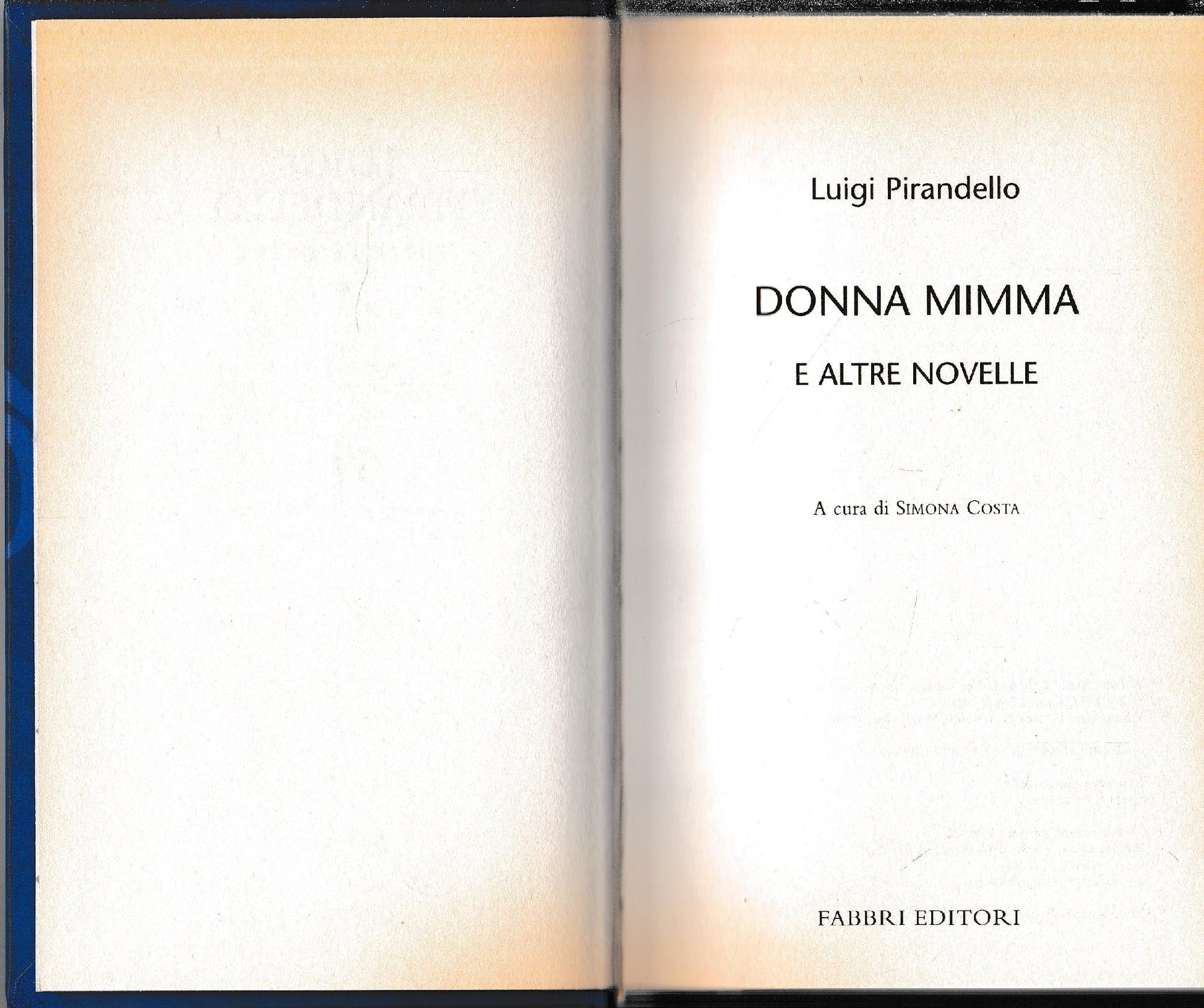 Luigi Pirandello Tutte le opere. Donna Mimma e altre novelle - copertina
