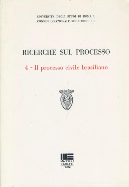 Ricerche sul processo. 4. Il processo civile brasiliano - copertina