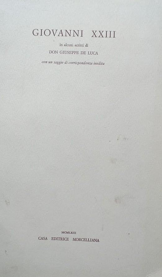 Giovanni XXIII in alcuni scritti di don Giuseppe De Luca con un saggio di corrispondenza inedita - copertina