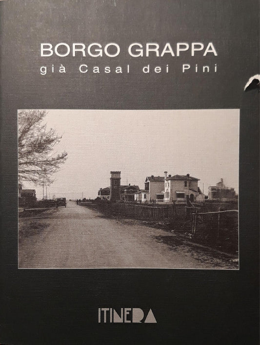 Borgo Grappa già Casal dei Pini - copertina