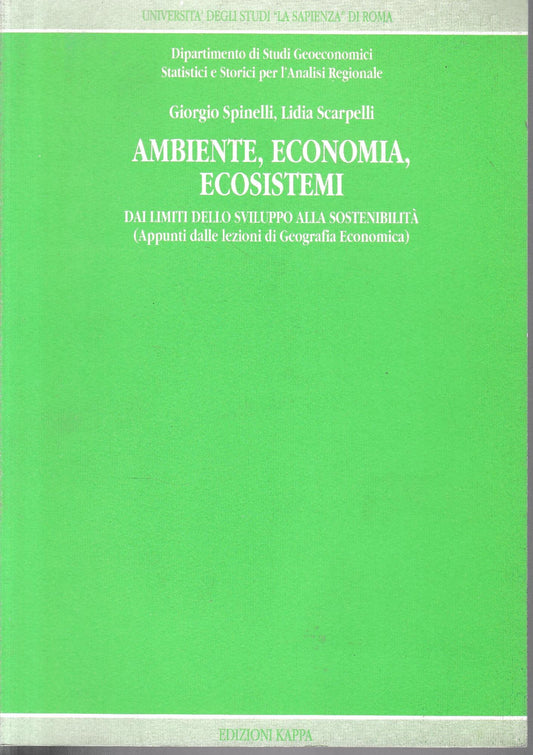 Ambiente, economia, ecosistemi. Dai limiti dello sviluppo alla sostenibilità - copertina