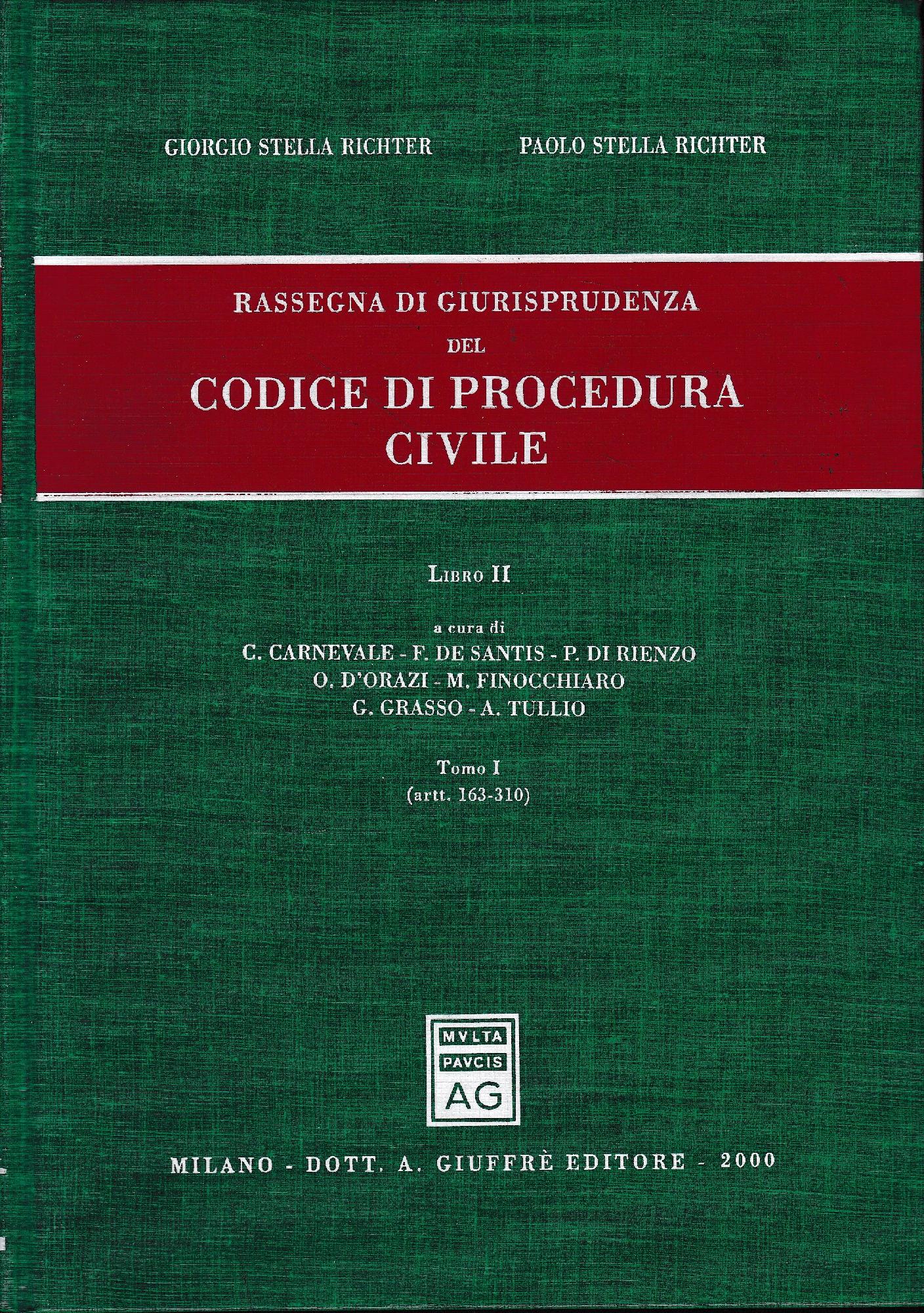 Rassegna di giurisprudenza del Codice di Procedura Civile. Artt. 163-310 (libro 2/tomo 1) - copertina