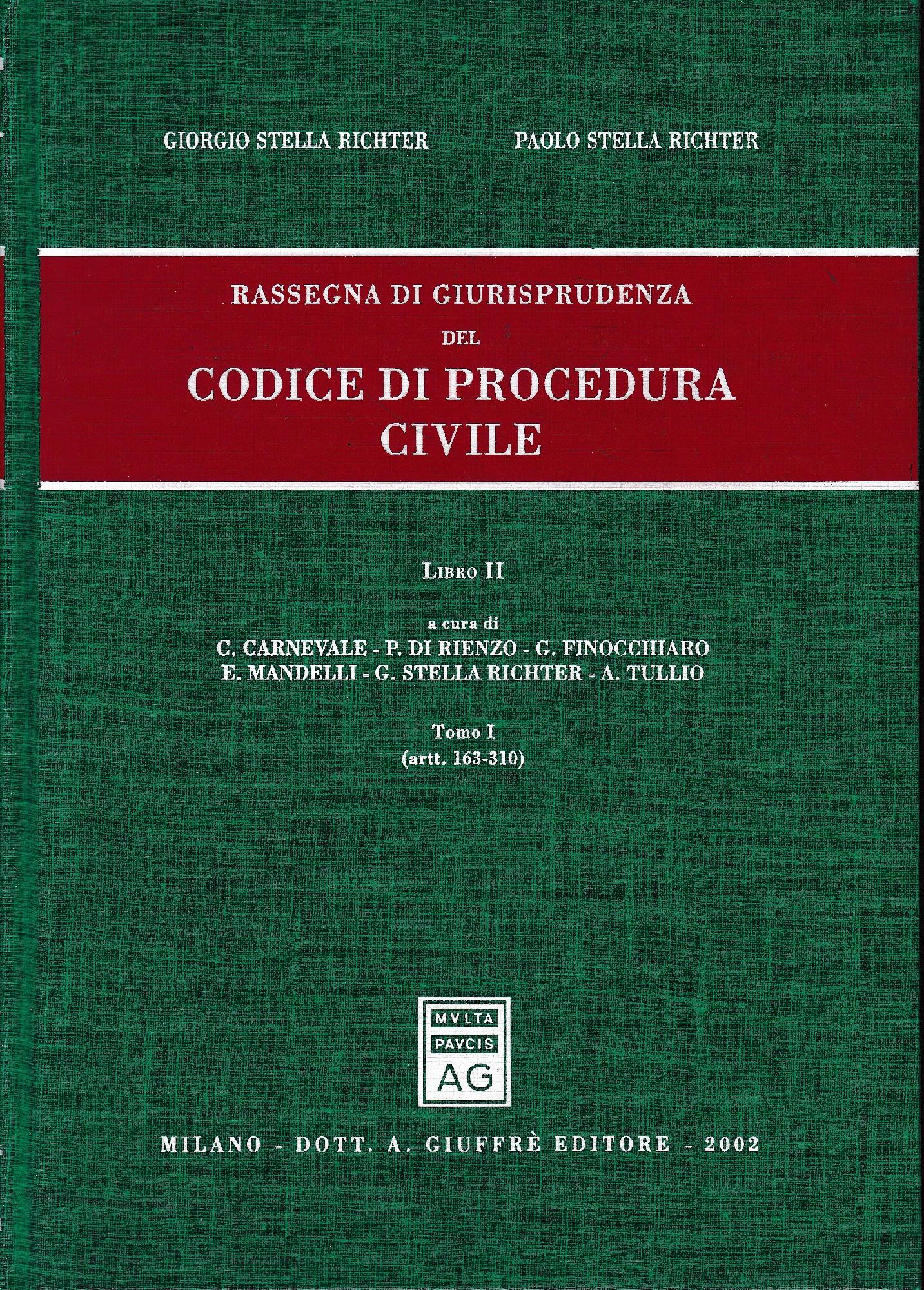 Rassegna di giurisprudenza del Codice di procedura civile. Aggiornamento 1999-2001. Artt. 163-310 (Vol. 2/tomo 1) - copertina