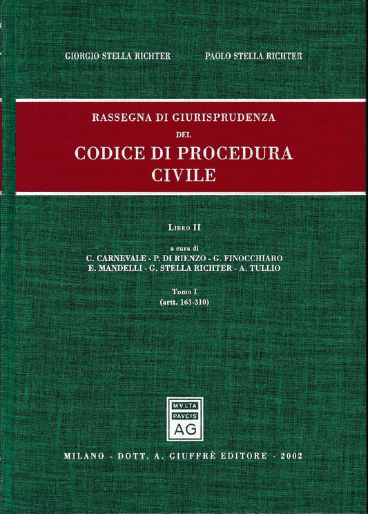 Rassegna di giurisprudenza del Codice di procedura civile. Aggiornamento 1999-2001. Artt. 163-310 (Vol. 2/tomo 1) - copertina