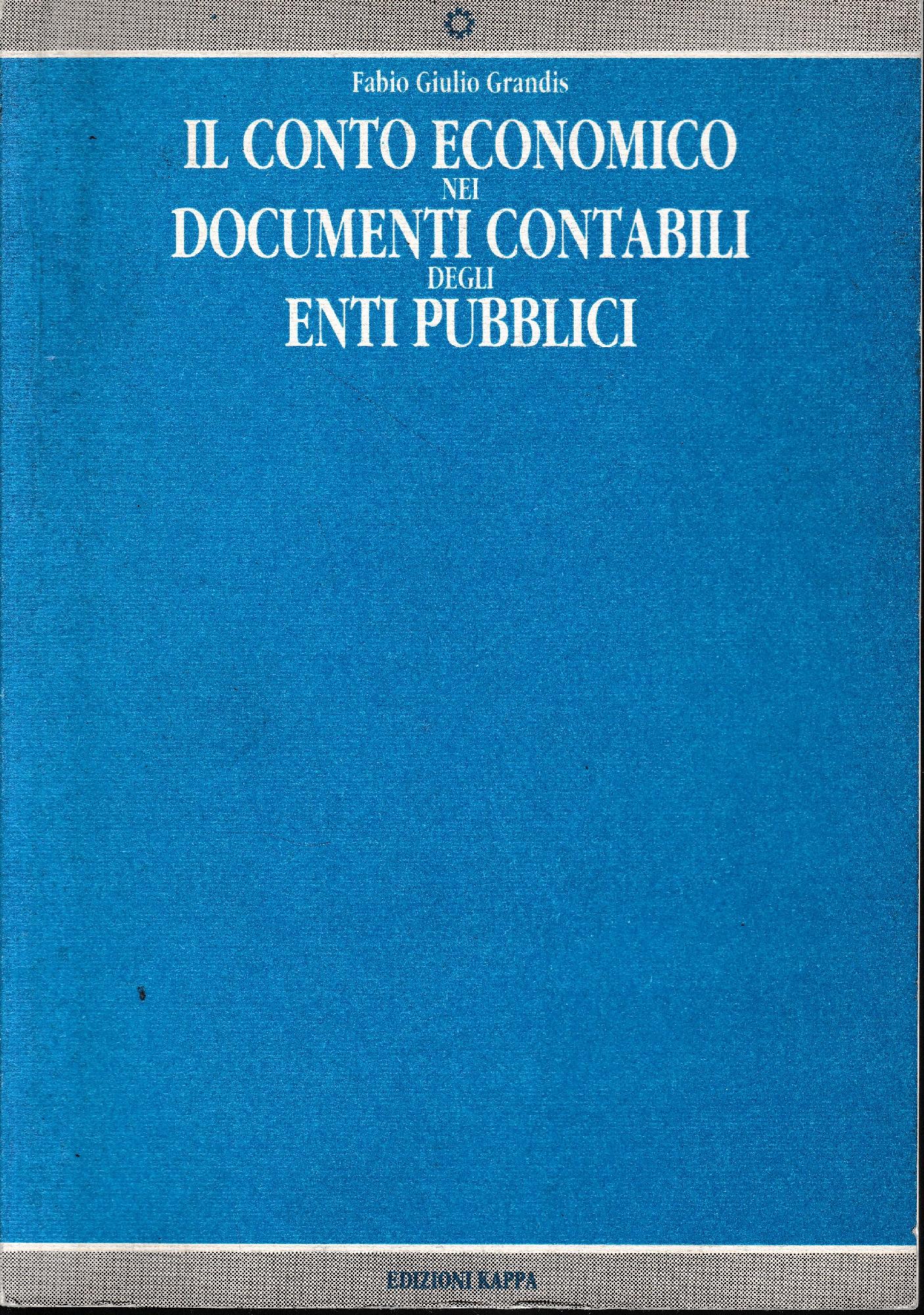 Il conto economico nei documenti contabili degli enti pubblici - copertina