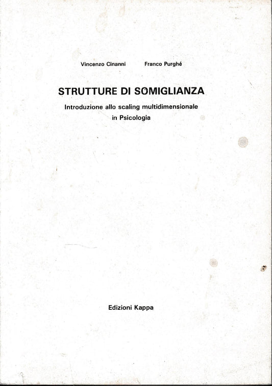 Strutture di somiglianza. Introduzione allo scaling multidimensionale in psicologia - copertina