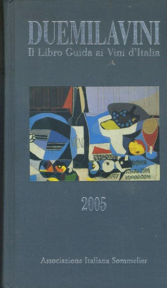 Duemilavini 2005. Il libro guida ai vini d'Italia - copertina