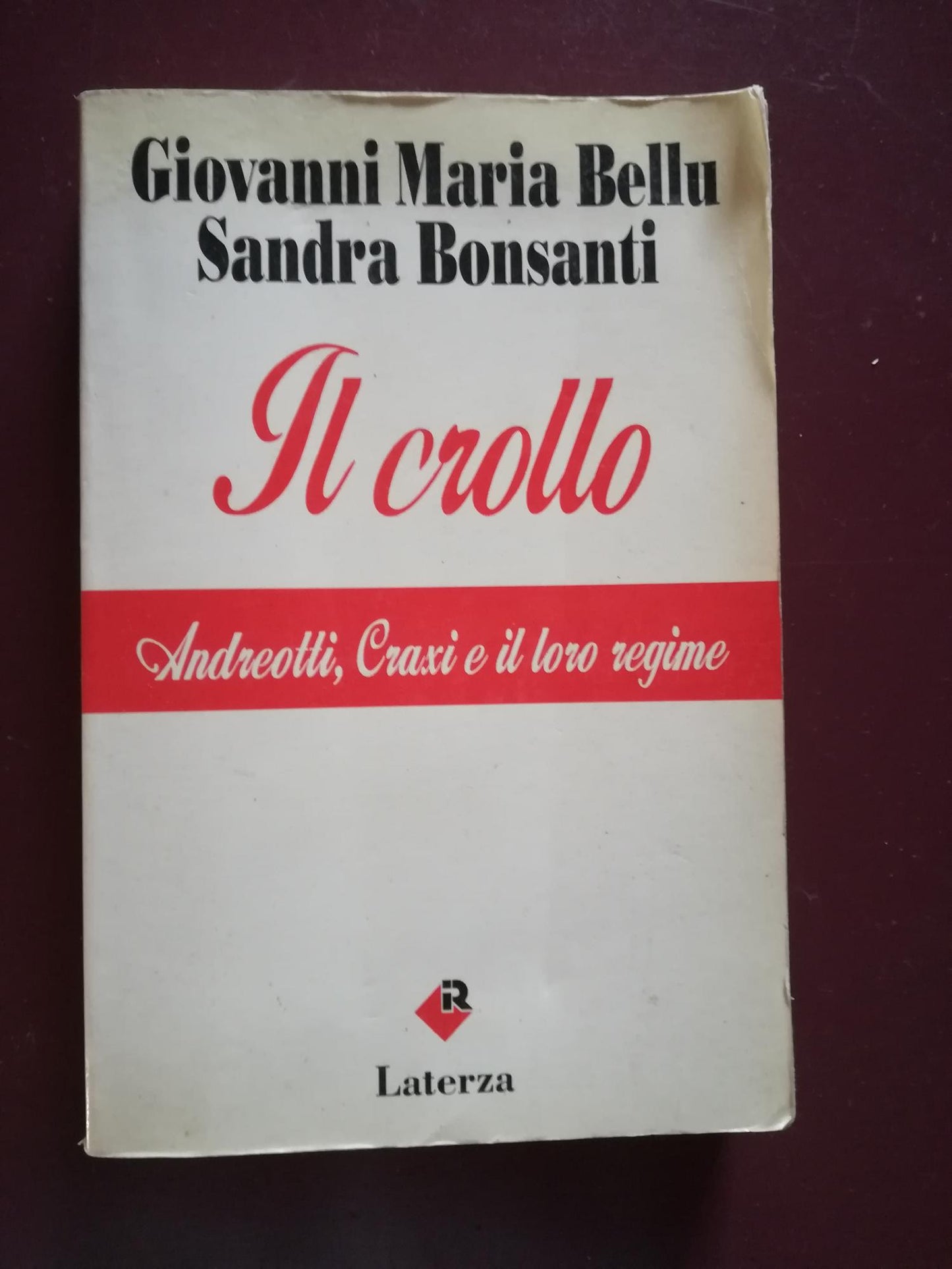 Il crollo. Andreotti, Craxi e il loro regime - copertina