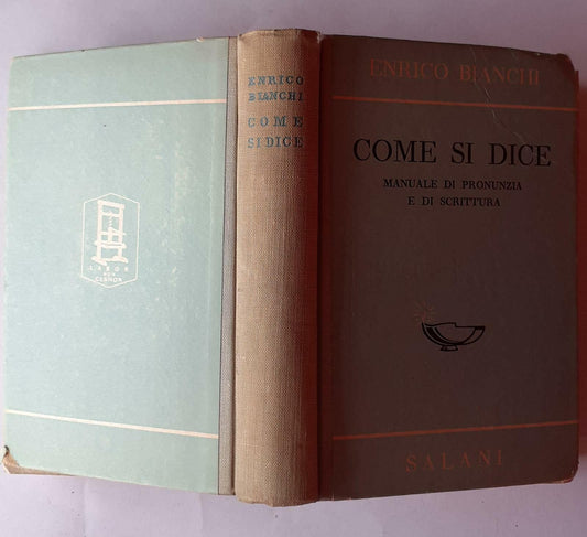 Come si dice. Manuale di pronunzia e di scrittura - copertina