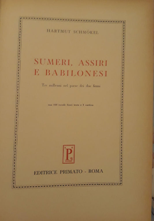 Le grandi civiltà del passato: Sumeri, assiri e babilonesi (Vol. 2) - copertina