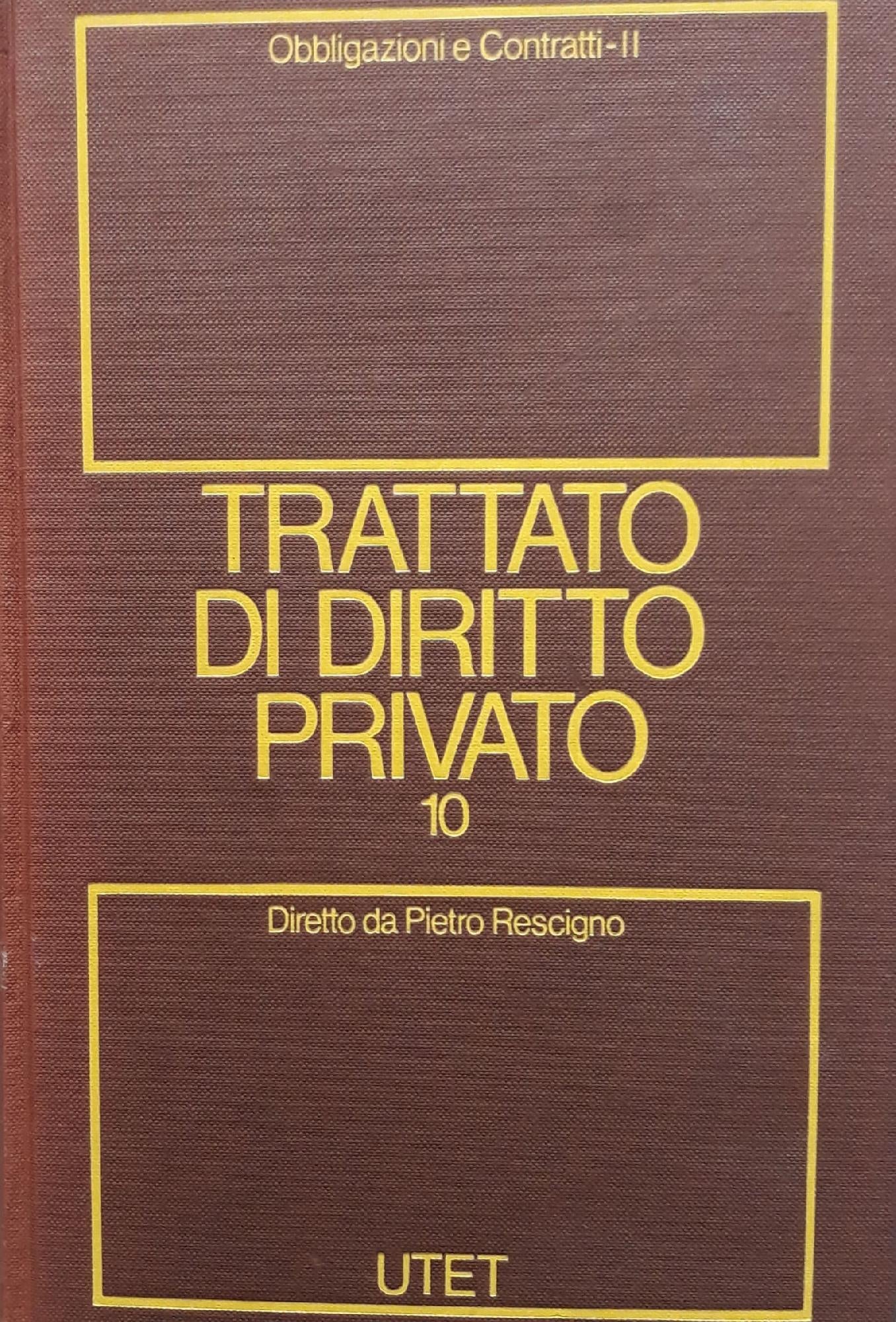 Trattato di diritto privato (volume 10) obbligazioni e contratti - tomo 2 - copertina