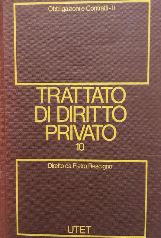 Trattato di diritto privato (volume 10) obbligazioni e contratti - tomo 2 - copertina