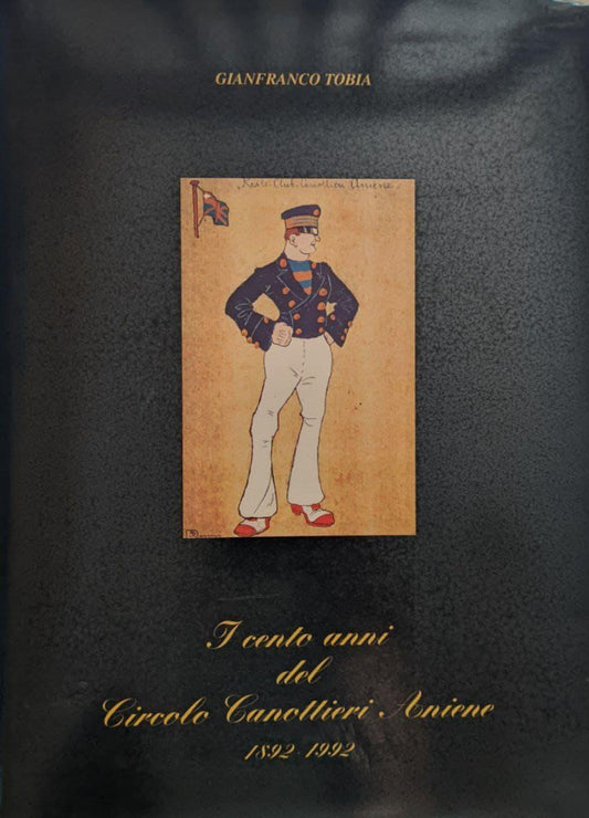 I cento anni del circolo canottieri Aniene 1892-1992 - copertina