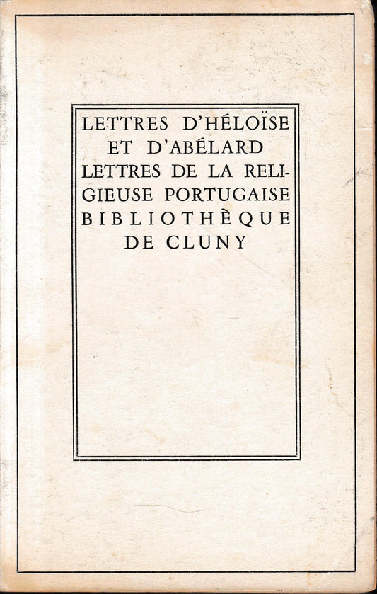 Lettres d'Héloise et d'Abélard. Lettres de la religieuse portugaise - copertina