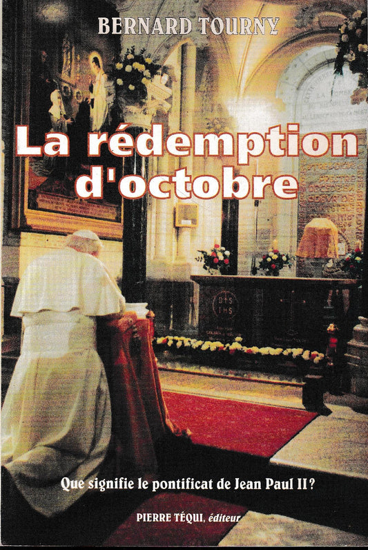 La rédemption d'octobre: Lecture d'un signe des temps, le 16 octobre 1978 - copertina