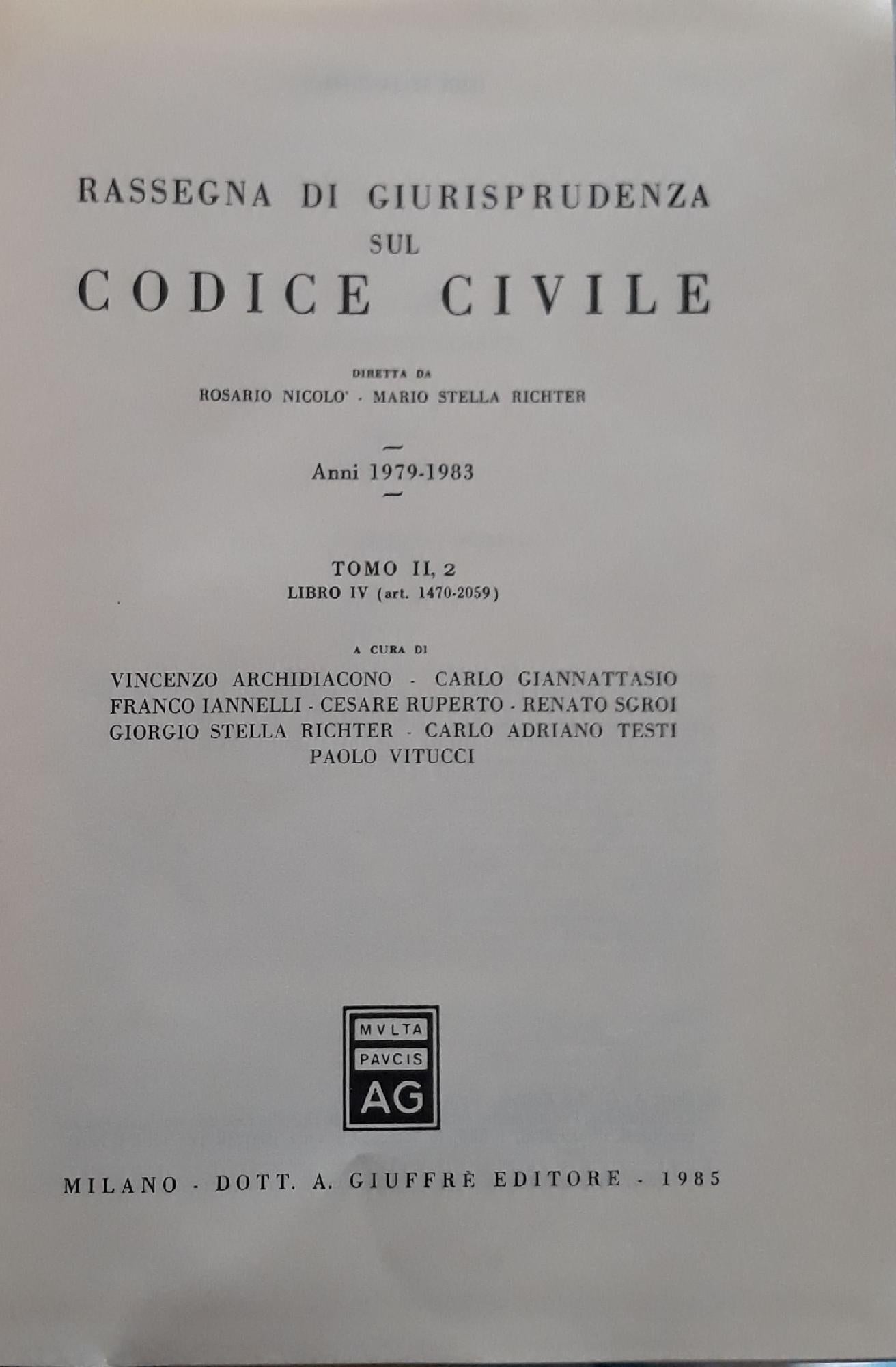 Rassegna di giurisprudenza sul codice civile: Tomo 2: Anni 1979-1983 : 2 : libro 4. (art. 1470-2059) - copertina