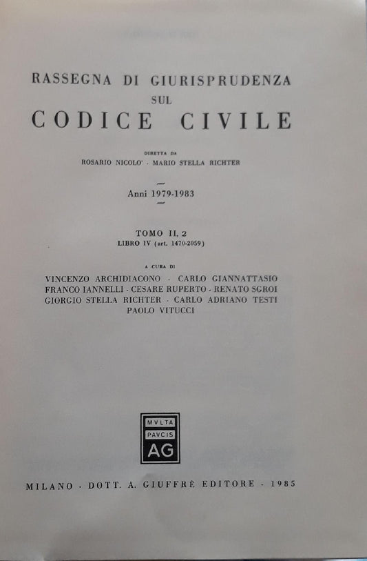 Rassegna di giurisprudenza sul codice civile: Tomo 2: Anni 1979-1983 : 2 : libro 4. (art. 1470-2059) - copertina