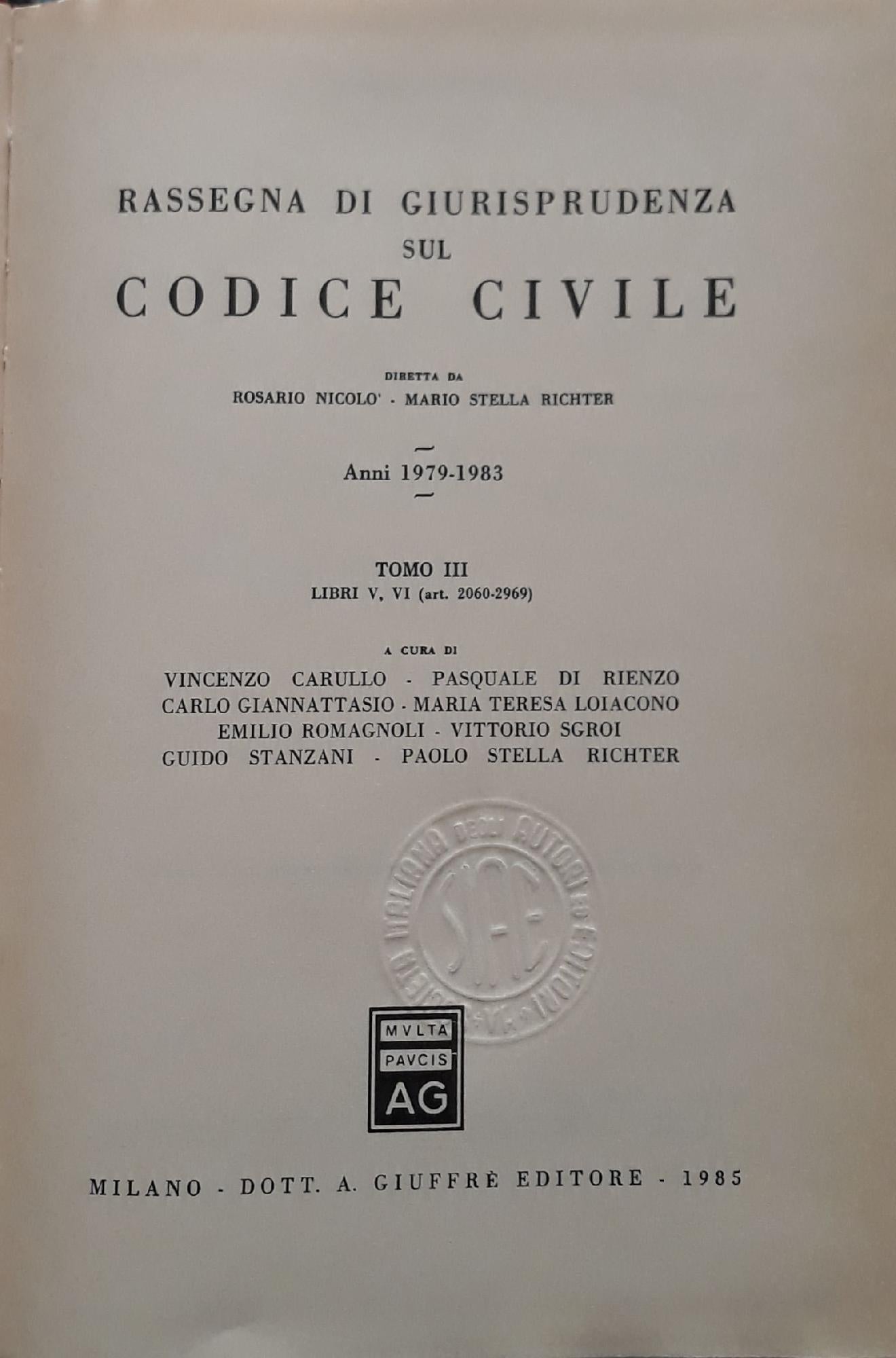 Rassegna di giurisprudenza sul codice civile: Tomo 3: Libri 5, 6: artt. 2060-2969 - copertina