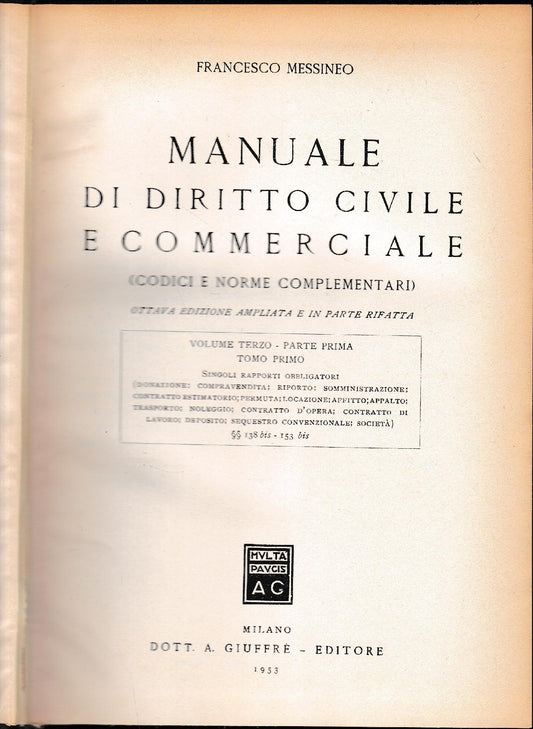Manuale di Diritto Civile e Commerciale (codici e norme complementari), volume terzo, parte prima, tomo primo - copertina