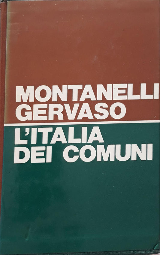 L'Italia dei comuni. Il medioevo dal 1000 al 1250 - copertina