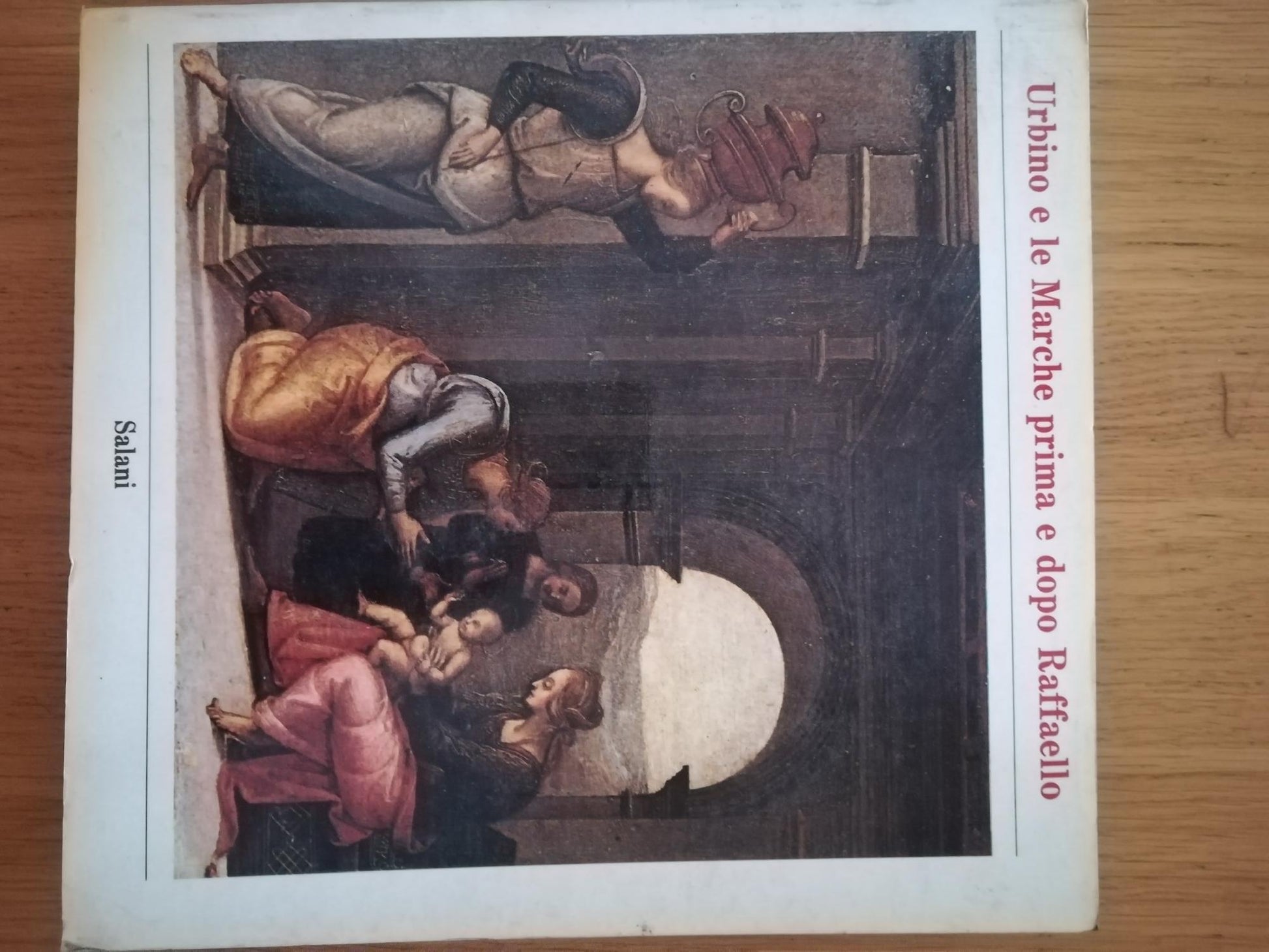 Urbino e le Marche prima e dopo Raffaello - copertina