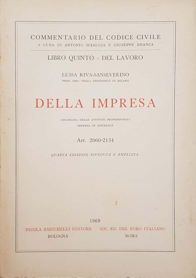 Commentario del Codice Civile, Libro Quinto: Della Impresa, Disciplina delle Attività Professionali - Impresa in Generale (artt. 2060-2134) - copertina