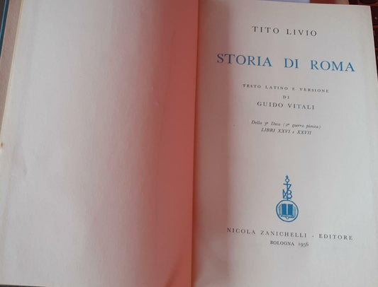 Storia di Roma  della 3a Deca (2a guerra punica) libri XXVI e XXVII - copertina