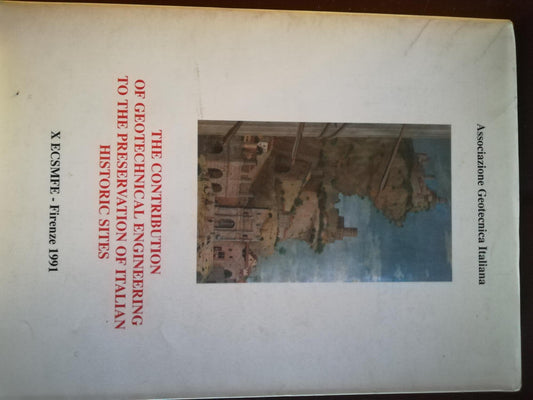 The contribution of geotechnical engineering to the preservation of italian historic sites - copertina
