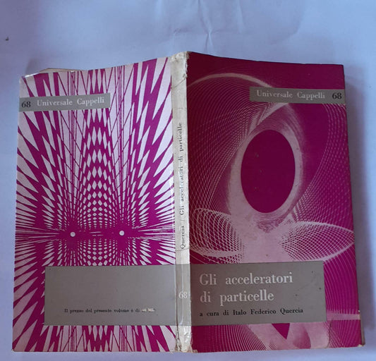 Gli acceleratori di particelle - copertina