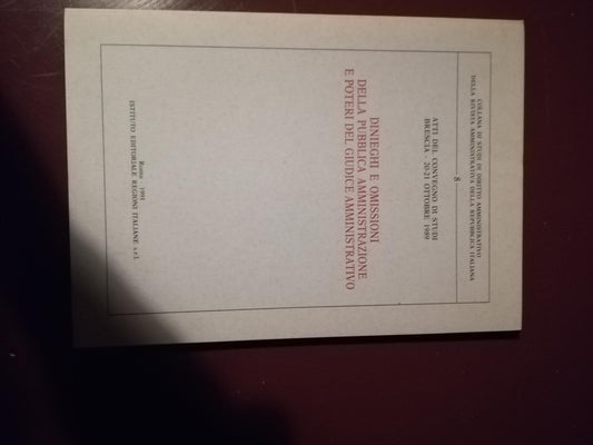 Dinieghi e omissioni della pubblica amministrazione e poteri del giudice amministrativo - copertina