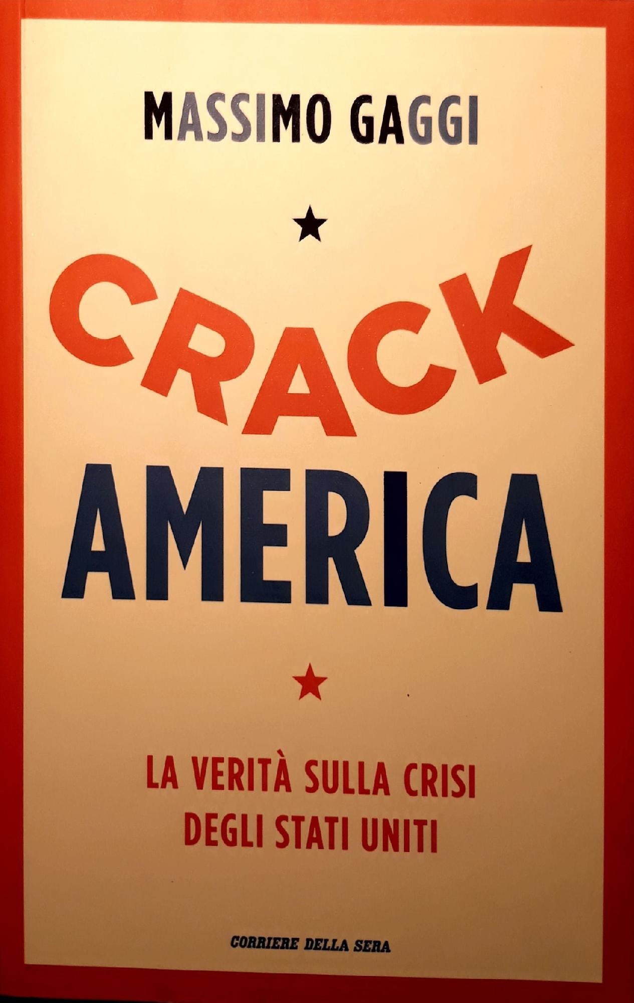 Crack America. La verità sulla crisi degli Stati Uniti - copertina
